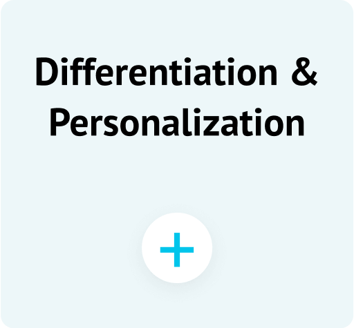 Differentiation & Personalization
